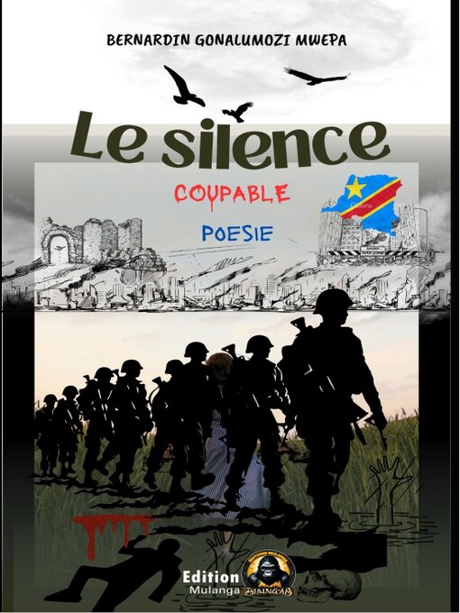 Title details for LE SILENCE COUPABLE by Bernardin Gonalumozi Mwepa - Available